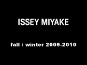 Issez Miyake - Paris Fall-Winter 2009-2010