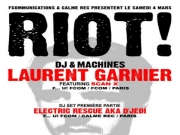 RIOT - Laurent Garnier LIve