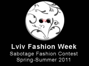 Sabotage Fashion Contest - Lviv Fashion Week 2010